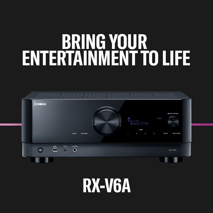 Bring Your Entertainment To Life - Yamaha RX-V6A Receiver Header - Mobile