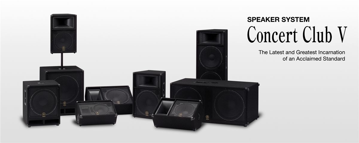 Nodig uit dutje massa Club V Series - Overview - Speakers - Professional Audio - Products -  Yamaha - United States