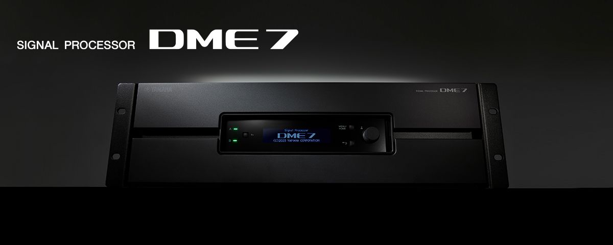 DME7 Digital Signal Processor - Yamaha USA