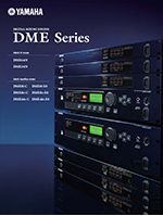 DME24N, DME64N - Downloads - Processors - Professional Audio