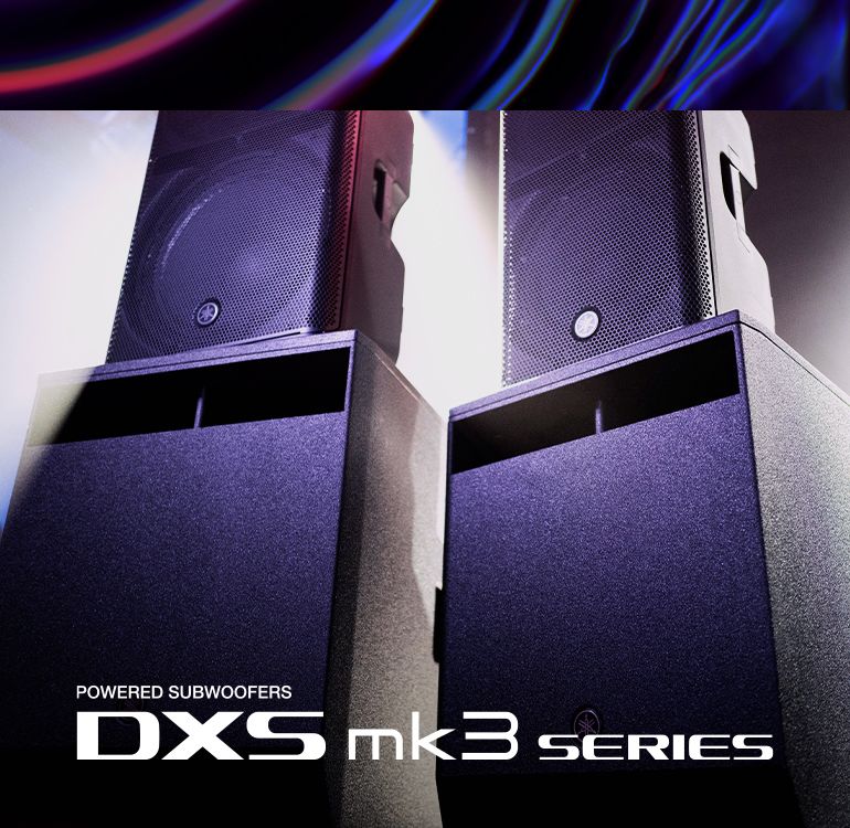 DXS mk3 Series - Overview - Speakers - Professional Audio