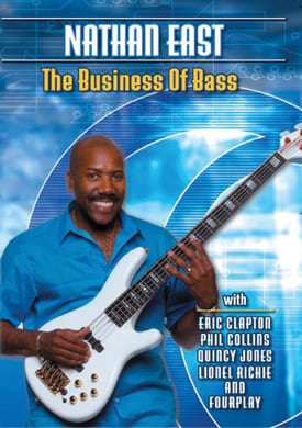 Nathan East - The Business of Bass